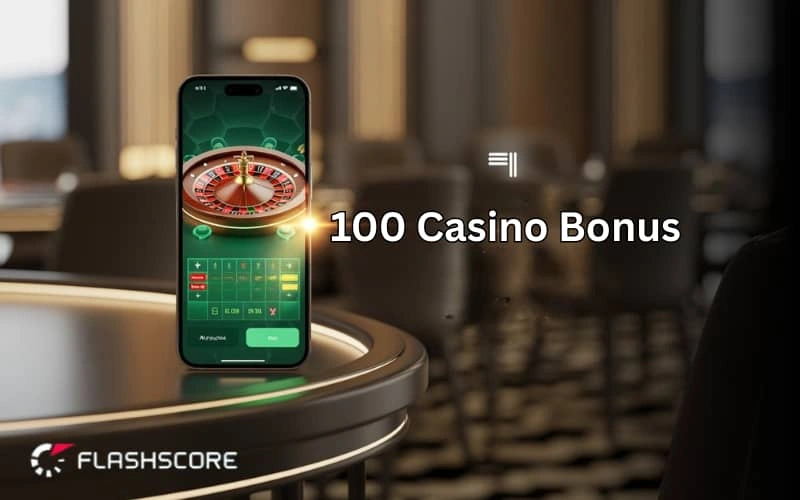 100 casino bonus